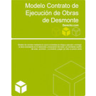 Contrato de ejecución de obras de desmonte