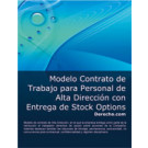 Contrato de trabajo para personal de alta dirección con entrega de Stock Options
