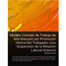 Contrato de trabajo de alta dirección por promoción interna del trabajador (con suspensión de la relación laboral anterior)