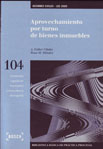Aprovechamiento por turno de bienes inmuebles (Libro electrónico)