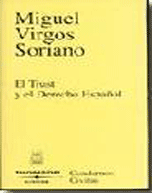 El trust y el derecho español (Libro electrónico)