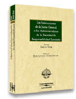 Las instrucciones de la Junta General a los administradores de la sociedadad de responsabilidad limitada (Libro electrónico)