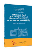 El ministerio fiscal y la tutela jurisdiccional contencioso-administrativa de los derechos fundamentales (Libro electrónico)