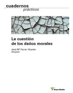 Cuestión de los daños morales, La (Libro electrónico)