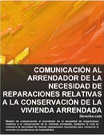 Comunicaci&oacute;n al arrendador de la necesidad de reparaciones relativas a la conservaci&oacute;n de la vivienda arrendada