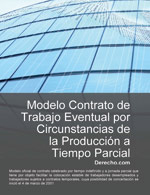 Contrato de trabajo eventual por circunstancias de la producción a tiempo parcial