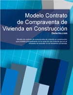 Contrato de compraventa de vivienda en construcci&oacute;n