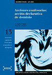 Acciones confesorias: acción declarativa de dominio (Libro electrónico)