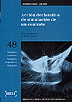 La acción declarativa de simulación de un contrato (Libro electrónico)